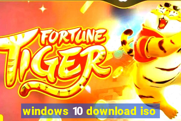 windows 10 download iso